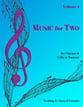 Music for Two #1 Wedding & Classical Favorites Clarinet and Cello/Bassoon cover